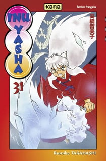 Inu-Yasha - Tome 31