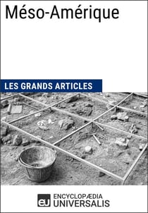 Méso-Amérique - Les Grands Articles d'Universalis