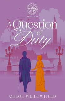 A Question of Duty - Weatherbys Regency Romance, #1