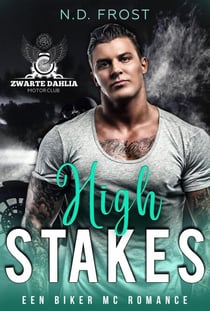 High Stakes - Zwarte Dahlia MC, #2