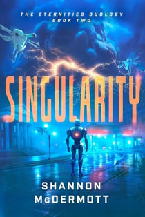 Singularity - The Eternities Series, #2