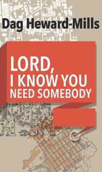 Lord, I Know You Need Somebody