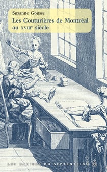 Les Couturières de Montréal au XVIIIe siècle