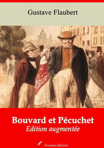 Bouvard et Pécuchet – suivi d'annexes - Nouvelle édition 2019