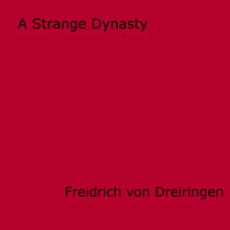 A Strange Dynasty