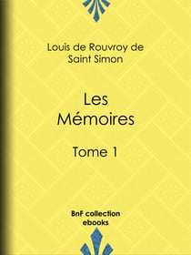 Les Mémoires - Tome I