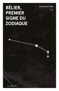 Bélier, premier signe du zodiaque - Zodiaque