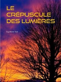 Le crépuscule des Lumières