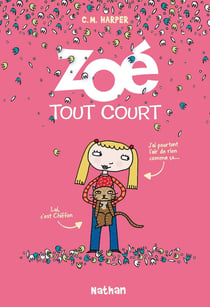 Zoé tout court - Tome 1