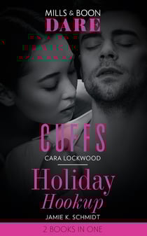 Cuffs / Holiday Hookup - Cuffs / Holiday Hookup