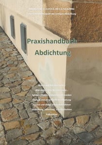 Praxishandbuch Abdichtung - Ratgeber