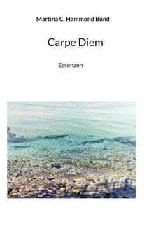 Carpe Diem - Essenzen