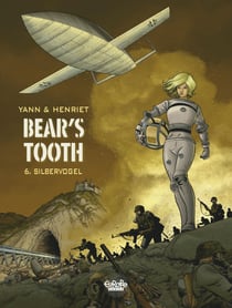 Bear's Tooth - Volume 6 - Silbervogel