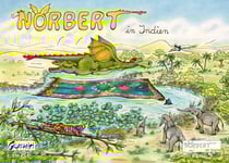Norbert in Indien - Norbert der Drache (Kleinformat)