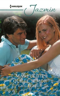 Más fuerte que el temor - El mejor regalo para San Valentín, una novela de Harlequin