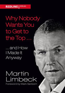 Why Nobody Wants You to Get to the Top ... - ... and How I Made it Anyway