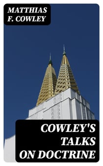 Cowley's Talks on Doctrine