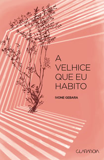 A velhice que eu habito