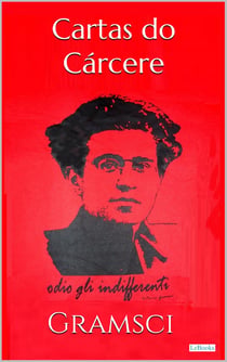 CARTAS DO CÁRCERE - Gramsci