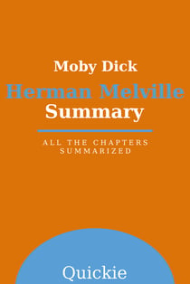 Summary: Moby Dick by Herman Melville