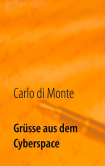 Grüsse aus dem Cyberspace - Tom's Blog 2. Auflage