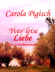 Yves' leise Liebe