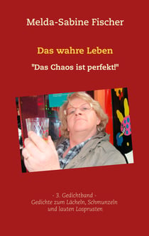 Das wahre Leben - "Das Chaos ist perfekt"