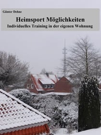 Heimsport Möglichkeiten - Individuelles Training in der eigenen Wohnung