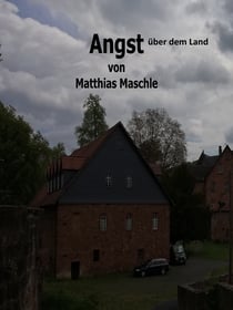 Angst über dem Land - Verdachtsmomente