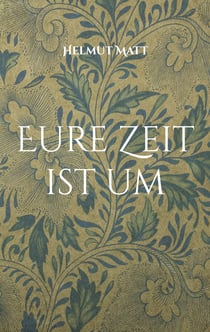 Eure Zeit ist um - Widerstand in Versen