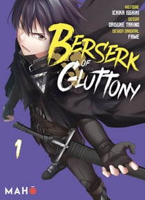 Berserk of Gluttony T01 - Manga - Berserk of Gluttony Manga, T1