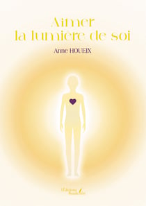 Aimer la lumière de soi