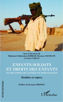 Enfants-soldats et droits des enfants en situation de conflit et post-conflit - Réalités et enjeux