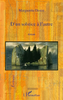 D'un solstice à l'autre - Roman