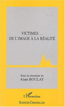 Victimes... De l'image à la réalité