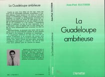 La Guadeloupe ambitieuse