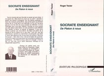Socrate Enseignant - De Platon à nous
