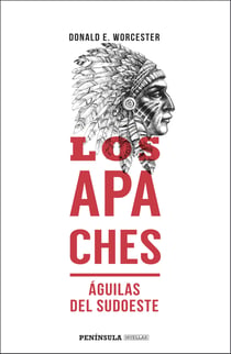Los apaches - Águilas del sudoeste