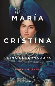 María Cristina - Reina gobernadora