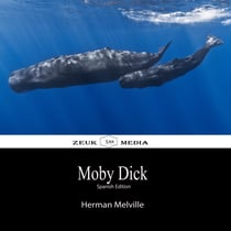 Moby Dick - Spanish Edition