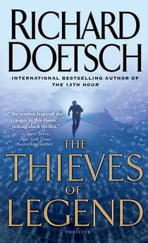 The Thieves of Legend - A Thriller