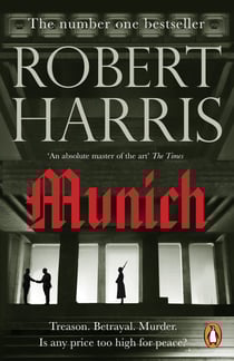 Munich - From the bestselling author of Conclave