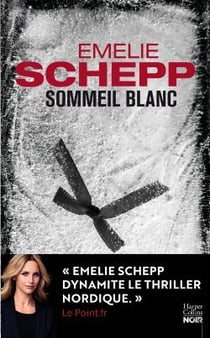 Une enquête de Jana Berzelius Tome 2 : sommeil blanc