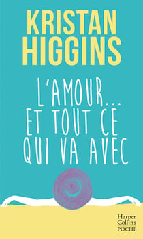 L'amour et tout ce qui va avec