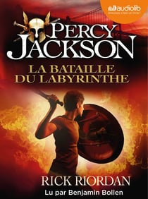 Percy Jackson Tome 4 : la bataille du labyrinthe