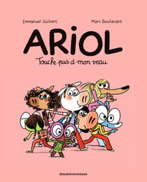 Ariol Tome 15 : touche pas à mon veau