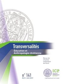Revue Transversalités n.141 : éducation et anthropologie chrétienne