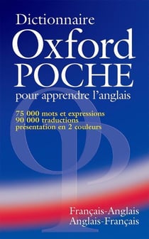 Dictionnaire Oxford - anglais-français / français-anglais