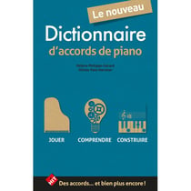 Le Nouveau Dictionnaire d'Accords de Piano - Méthode piano