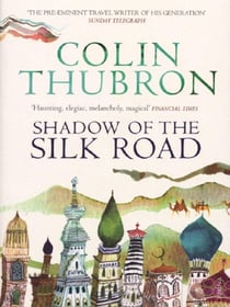 Shadow of the silk road